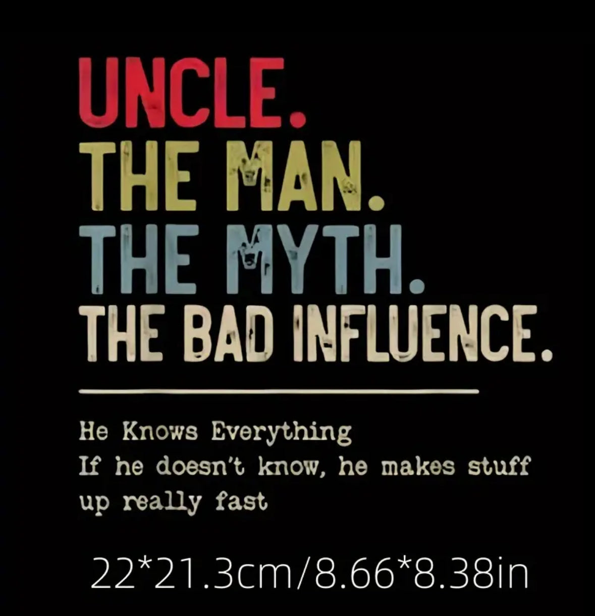 “The Uncle” Funny Graphic Tee