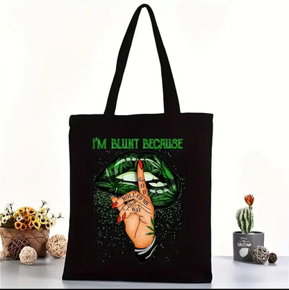 “Blunt because Im Rolled That Way”  Funny Graphic Tee